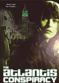 Plakat filmu The Atlantis Conspiracy