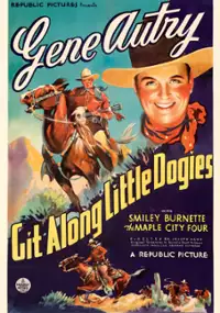 Plakat filmu Git Along, Little Dogies