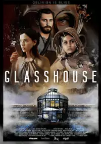 Plakat filmu Glasshouse