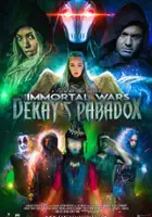 plakat filmu The Immortal Wars: Dekay's Paradox