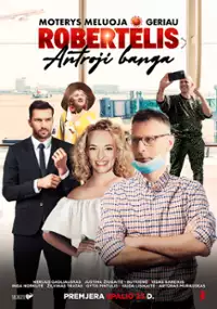 Plakat filmu Moterys meluoja geriau. Robertėlis: antroji banga