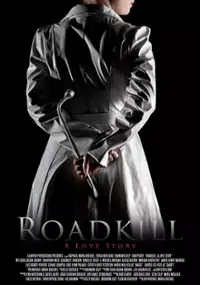 Plakat filmu Roadkill: A Love Story