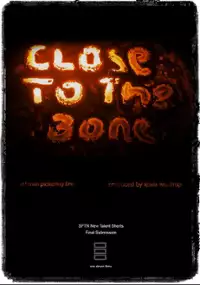 Plakat filmu Close to the Bone