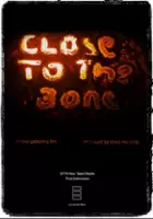 plakat filmu Close to the Bone