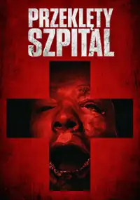 Plakat filmu Przeklęty szpital