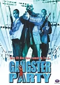 Plakat filmu Gangster Party