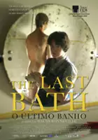 Nuno Fernandes / O &Uacute;ltimo Banho
