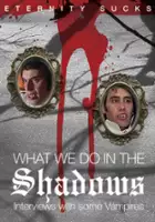 Cori Gonzalez-Macuer / What We Do In the Shadows: Interviews With Some Vampires