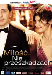 Plakat filmu Miłość. Nie przeszkadzać!