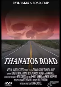 Plakat filmu Thanatos Road