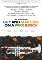 plakat filmu Guy and Madeline on a Park Bench