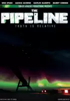 plakat filmu The Pipeline