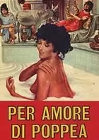Plakat filmu Per amore di Poppea