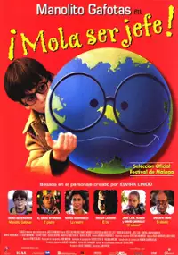 Plakat filmu Manolito Gafotas en &iexcl;Mola ser jefe!