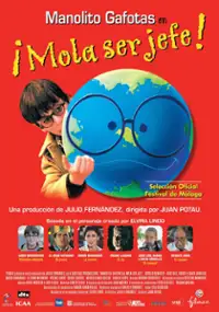 Plakat filmu Manolito Gafotas en &iexcl;Mola ser jefe!