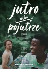 Plakat filmu Jutro albo pojutrze