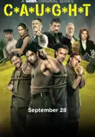 plakat serialu C*A*U*G*H*T