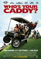 plakat filmu Who's Your Caddy?