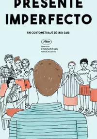 Plakat filmu Present Imperfect