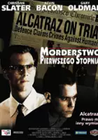 Kevin Bacon / Morderstwo pierwszego stopnia