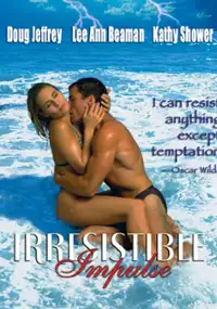 Plakat filmu Irresistible Impulse