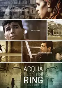 Plakat filmu Acqua fuori dal ring