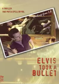 Plakat filmu Elvis Took a Bullet