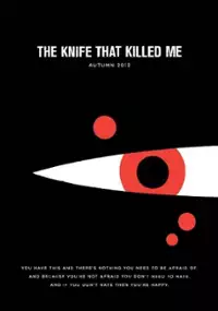 Plakat filmu The Knife That Killed Me