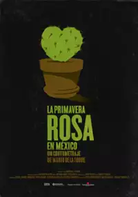 Plakat filmu Primavera Rosa en México