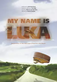 Plakat filmu My Name Is Luka