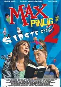 Plakat filmu Max Pinlig 2 - sidste skrig