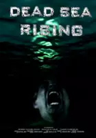 plakat filmu Dead Sea Rising