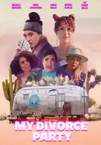 Plakat filmu My Divorce Party