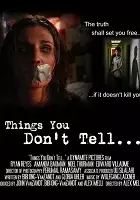 plakat filmu Things You Don't Tell...