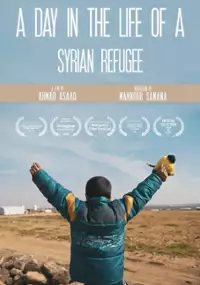 Plakat filmu A Day in the Life of a Syrian Refugee