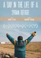 plakat filmu A Day in the Life of a Syrian Refugee