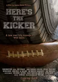 Plakat filmu Here's the Kicker