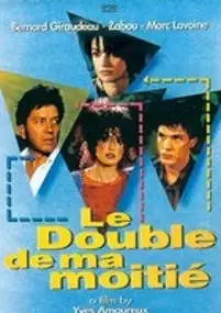 Plakat filmu Le Double de ma moitie