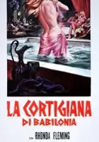plakat filmu La cortigiana di Babilonia