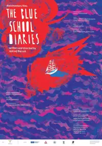 Plakat filmu Dzienniki z Niebieskiej Szkoły