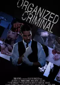 Plakat filmu Organized Criminal