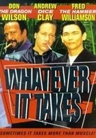 plakat filmu Whatever It Takes