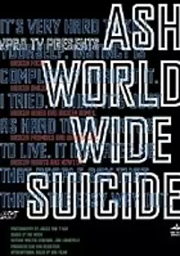 Plakat filmu ASH World Wide Suicide
