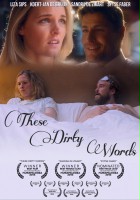 plakat filmu These Dirty Words