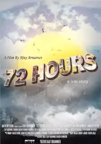Plakat filmu 72 Hours: A Love Story