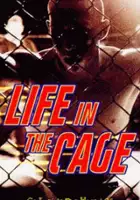 Mark Kerr / Life in the Cage