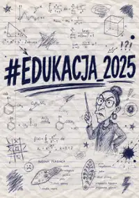 Plakat filmu #edukacja_2025