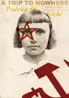 Valerie Vozza / Podróż do nikąd