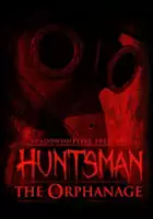 plakat gry Huntsman: The Orphanage