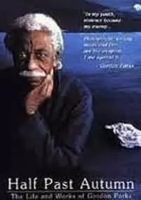 Plakat filmu Half Past Autumn: The Life and Works of Gordon Parks